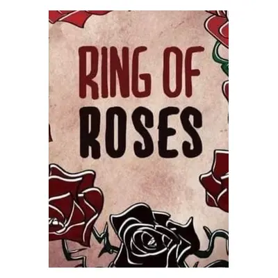 Ring of Roses. - Jeffrey, M C