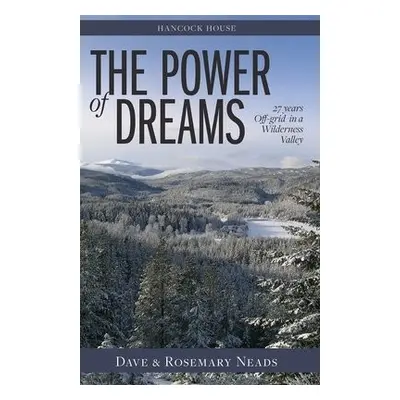 Power of Dreams - Neads, Dave a Neads, Rosemary