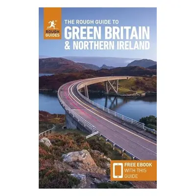 Rough Guide to Green Britain a Northern Ireland (Compact Guide with Free eBook) - Guide to trave