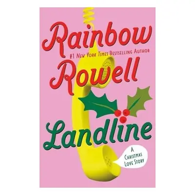 Landline - Rowell, Rainbow