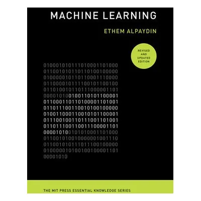 Machine Learning, revised and updated edition - Alpaydin, Ethem