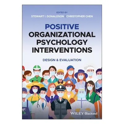 Positive Organizational Psychology Interventions