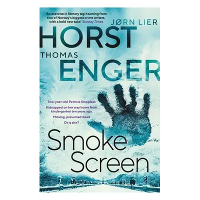 Smoke Screen - Enger, Thomas a Lier Horst, Jorn