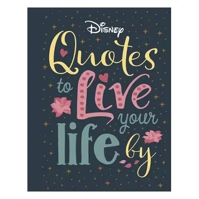 Disney Quotes to Live Your Life By - Walt Disney