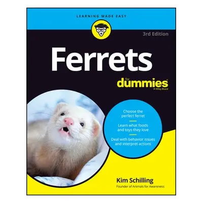 Ferrets For Dummies - Schilling, Kim