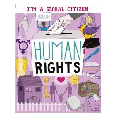 I'm a Global Citizen: Human Rights - Harman, Alice