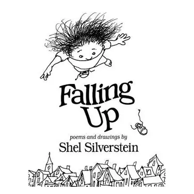 Falling up - Silverstein, Shel