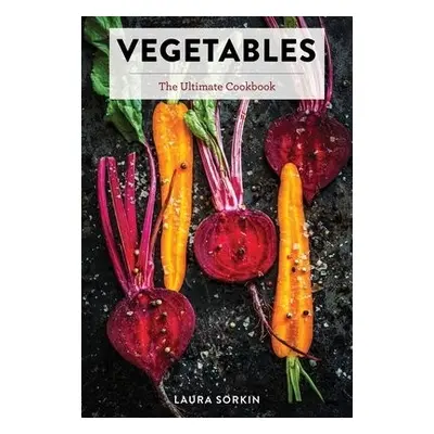 Vegetables - Sorkin, Laura