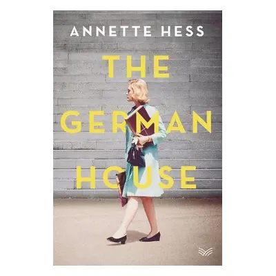 German House - Hess, Annette a Lauffer, Elisabeth