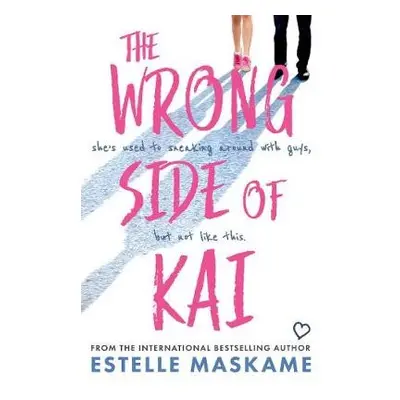 Wrong Side of Kai - Maskame, Estelle