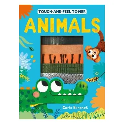 Touch-and-feel Tower Animals - Hegarty, Patricia a Beranek, Carlo