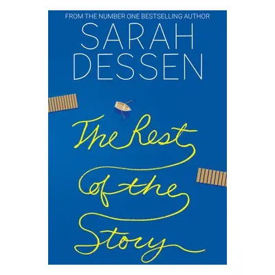 Rest of the Story - Dessen, Sarah