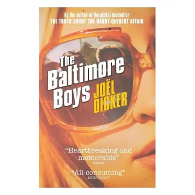 Baltimore Boys - Dicker, Joel