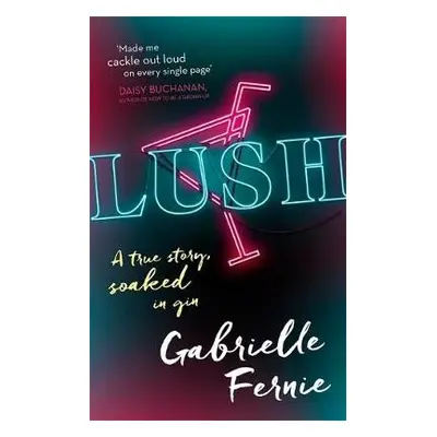 Lush - Fernie, Gabrielle