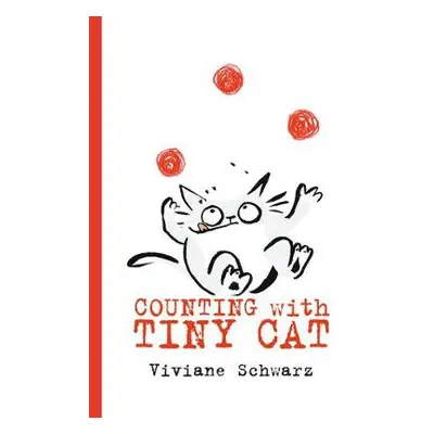 Counting with Tiny Cat - Schwarz, Silvia Viviane a Schwarz, Viviane