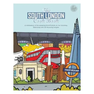 South London Cook Book - Reeves-Brown, Kate