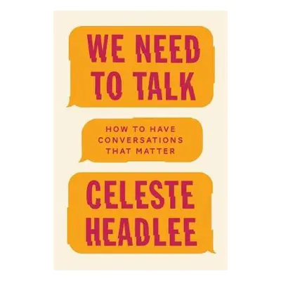 We Need To Talk - Headlee, Celeste