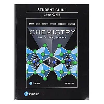 Study Guide for Chemistry - Brown, Theodore a LeMay, H. a Bursten, Bruce a Murphy, Catherine a W