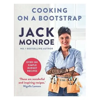 Cooking on a Bootstrap - Monroe, Jack