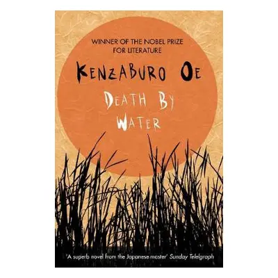 Death by Water - Oe, Kenzaburo (Author)