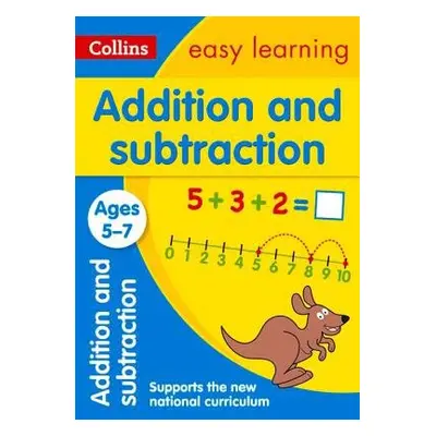 Addition and Subtraction Ages 5-7 - Collins Easy Learning