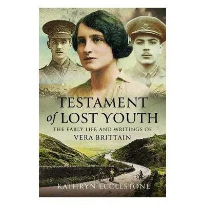 Testament of Lost Youth - Ecclestone, Kathryn