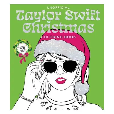 Unofficial Taylor Swift Christmas Coloring Book - Editors of Chartwell Books