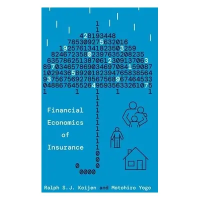 Financial Economics of Insurance - Koijen, Ralph S.J. a Yogo, Motohiro