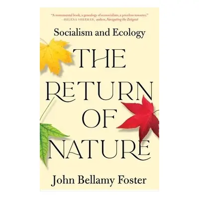 Return of Nature - Foster, John Bellamy