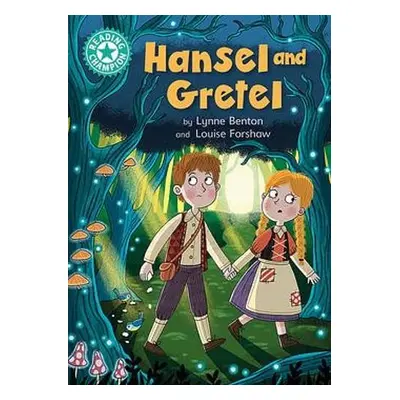 Reading Champion: Hansel and Gretel - Benton, Lynne