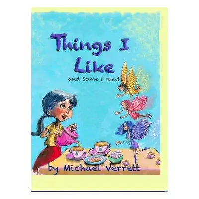 Things I Like - Verrett, Michael