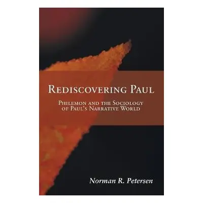 Rediscovering Paul - Petersen, Norman R