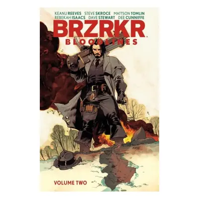 BRZRKR Bloodlines Vol. 2 - Reeves, Keanu a Kindt, Matt