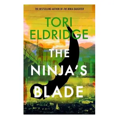 Ninja's Blade - Eldridge, Tori