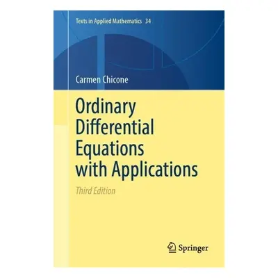 Ordinary Differential Equations with Applications - Chicone, Carmen