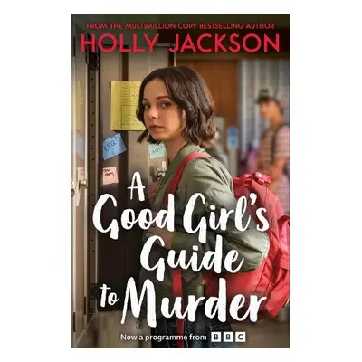 Good Girl's Guide to Murder - Jackson, Holly