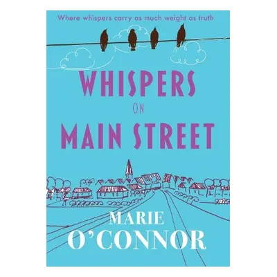 Whispers On Main Street - O'Connor, Marie