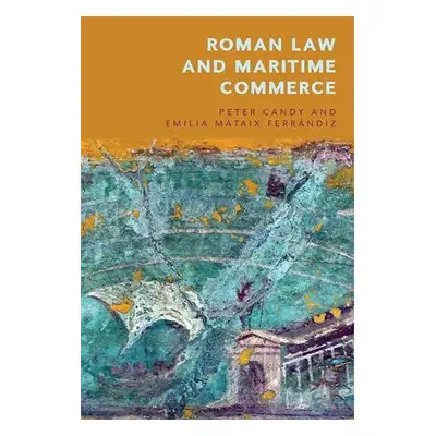 Roman Law and Maritime Commerce