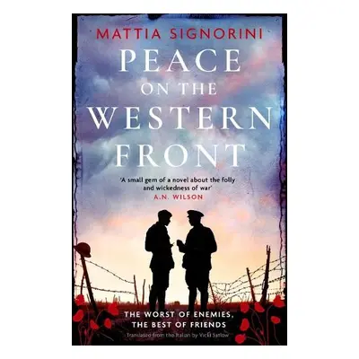 Peace on the Western Front - Signorini, Mattia