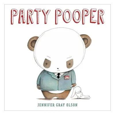 Party Pooper - Olson, Jennifer Gray