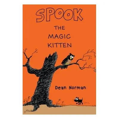 Spook the Magic Kitten - Norman, Dean