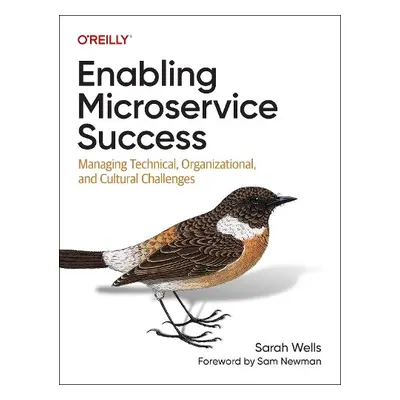 Enabling Microservice Success - Wells, Sarah