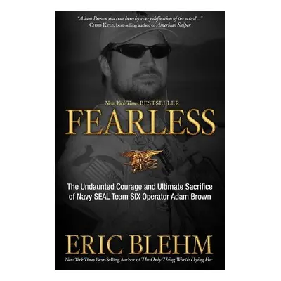 Fearless - Blehm, Eric