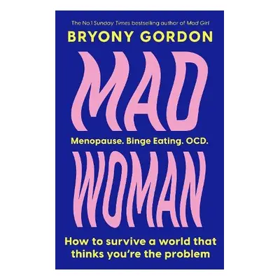 Mad Woman - Gordon, Bryony