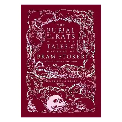 Burial of the Rats - Stoker, Bram