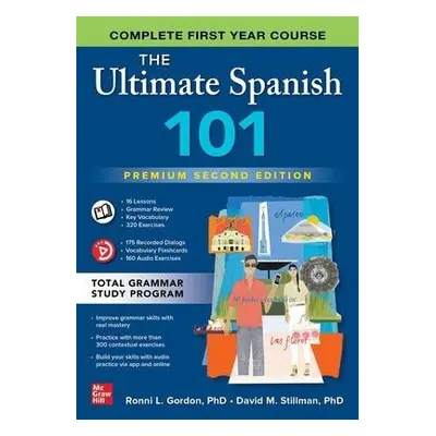 Ultimate Spanish 101, Premium Second Edition - Gordon, Ronni a Stillman, David