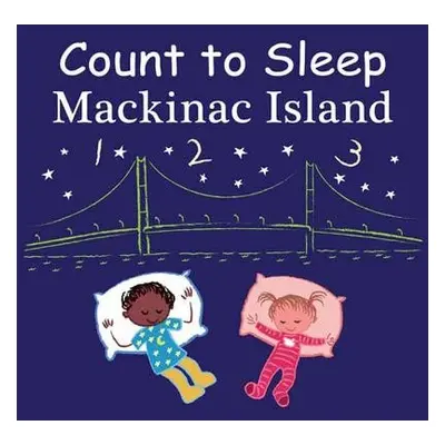 Count to Sleep Mackinac Island - Gamble, Adam a Jasper, Mark