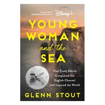 Young Woman and the Sea - Stout, Glenn