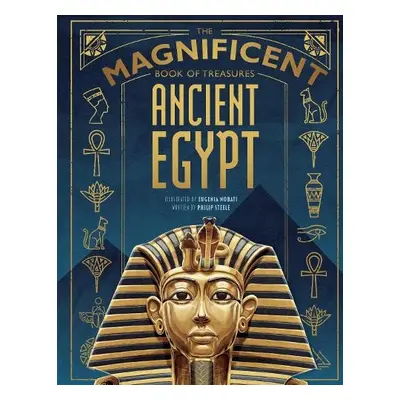 Magnificent Book of Treasures: Ancient Egypt