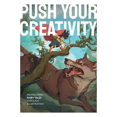 Push Your Creativity